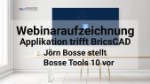 Applikation trifft BricsCAD - Bosse-Tools vorgestellt