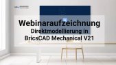 Direkte Modellierung in BricsCAD Mechanical V20